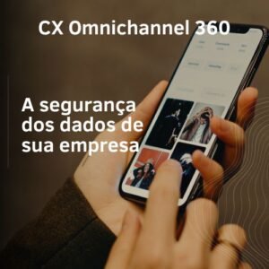 Post A segurança da informação do CX Omnichannel 360 Dados protegidos trânsito armazenamento